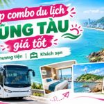 Top 5 combo du lịch Vũng Tàu giá tốt | Phương tiện - Khách sạn