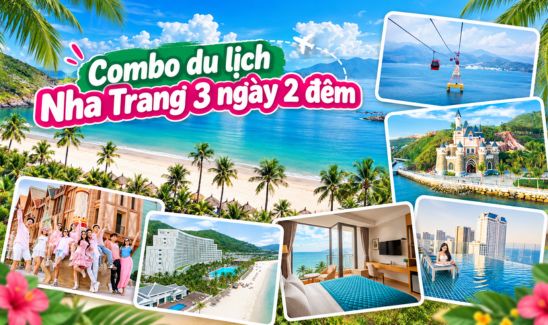 8 combo nghỉ dưỡng Nha Trang 3 ngày 2 đêm giá tốt